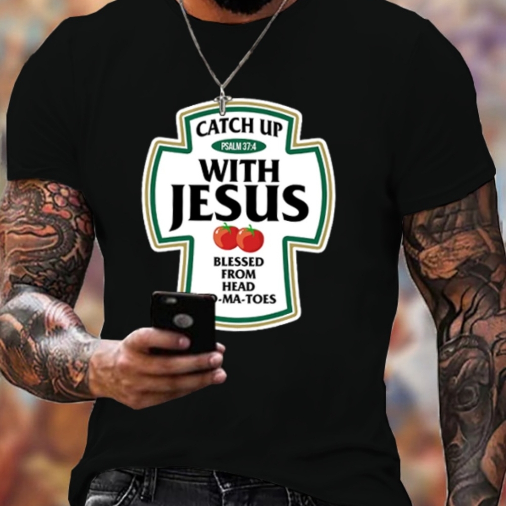 Catch up with Jesus T-Shirt